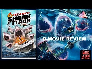6-HEADED SHARK ATTACK ( 2018 Brandon Auret ) aka SIX HEAD JAWS B-Movie Review