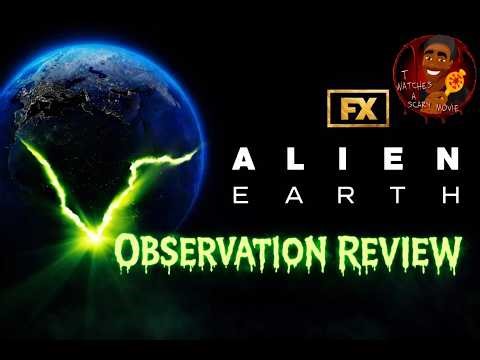 Alien Earth "Observation" (Review) | T Watches A Scary Movie