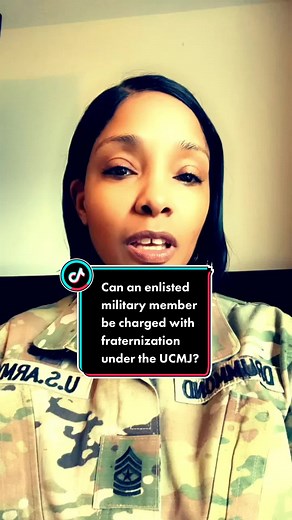 Fraternization under the UCMJ. #Fraternization #UCMJ #Army #ManualForCourtsmartial#ManualForCourtmartialdier #Army #Navy #Airforce #SpaceForce #Marine #Miltok #MiltokCommunity #militarytiktok #ArmyTikTok