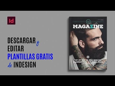 ¿Cómo Descargar y Editar Plantillas Gratis de InDesign?