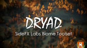Dryad | SideFX Labs | 01 | Introduction