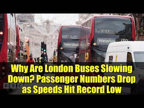 Why Are London Buses Slowing Down? Passenger Numbers Drop as Speeds Hit Record Low
