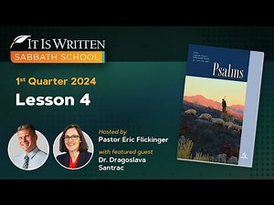 Sabbath School - 2024 Q1 Lesson 4: The Lord Hears and Delivers
