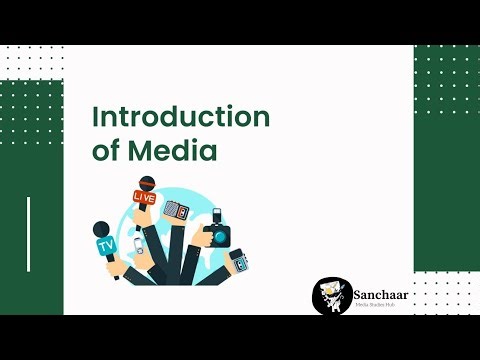 Introduction to Media|What is Media|Types of Media