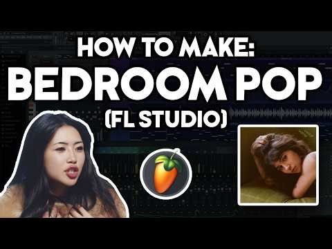 How to Make BEDROOM POP Music (in FL Studio) #2