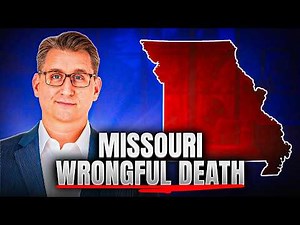 Missouri Wrongful Death Law Explained: Who Can File, What You Can Recover, And How It Works