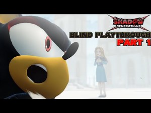 Maria's Alive?! | Shadow Generations(Blind Playthrough) #1