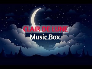 Claire de Lune Music Box version - Royalty Free Music
