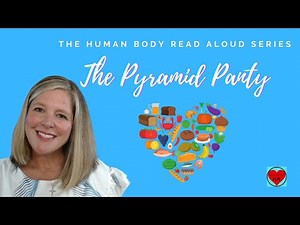 The Human Body Read Aloud Series: The Pyramid Pantry (Core Knowledge)