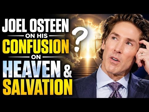 🔴 Shocking Statement?! Joel Osteen on Heaven & Salvation Raises Questions | Our Thoughts