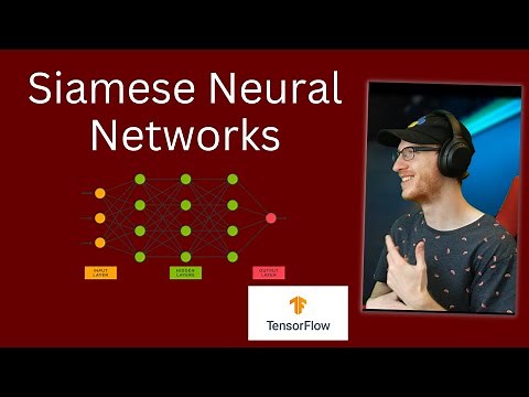 Siamese Neural Networks: Explanation and Implementation in TensorFlow / Keras