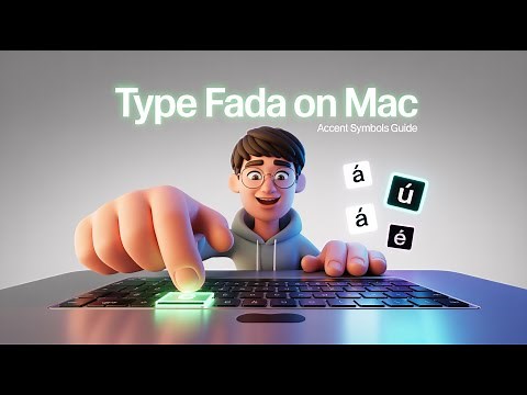 How to Type Fada on Mac (Easy Accent Symbols Guide)