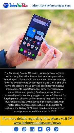 Samsung Galaxy S27 Series Likely to Feature Next-Gen Snapdragon Chips with Major Performance Boost