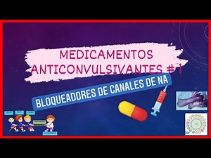 Anticonvulsants (pharmacology) #1 Sodium channel blockers, All clear