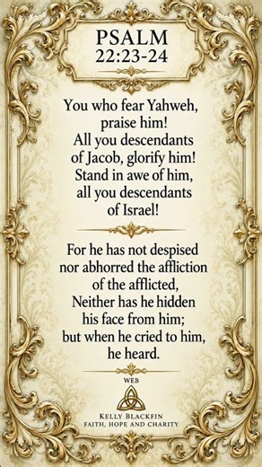 He Hears Your Cry and Will Never Turn Away | Psalm 22:23–24 #faith #jesus #prayer #scripture
