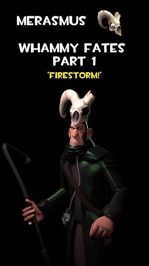 Merasmus | Whammy Fate Part 1 | Merasmus Voice Lines