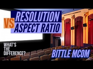 Resolution Vs Aspect Ratio What's the difference?