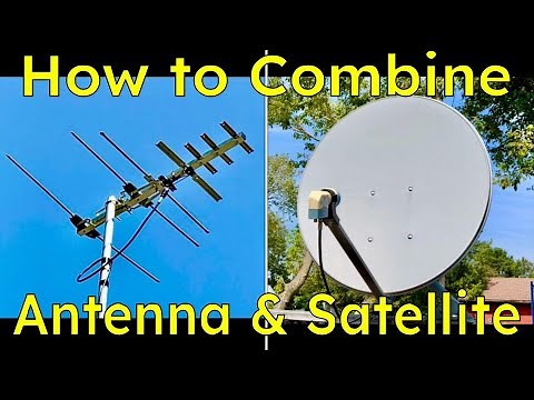 How to combine a TV Antenna signal and FTA Satellite TV signal into a single coaxial cable