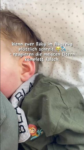 So hilfst du deinem Baby, wenn es im Flugzeug schreit…