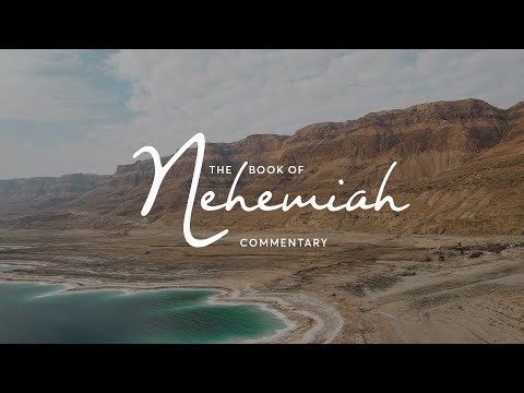 The Book of Nehemiah Commentary