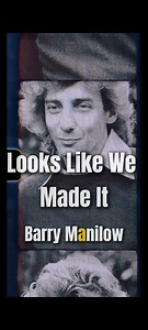 Looks Like We Made It Barry Manilow Lyrics Music #barrymanilow #music #lyrics #Classic #fyp #follower #everyone #highlights "Looks Like We Made It" is a song by American singer Barry Manilow, from his 1976 album This One's for You, composed by Richard Kerr with lyrics by Will Jennings. The single was released April 20, 1977. The song was first released in 1976 on Barry Manilow's album This One's for You, and was issued as a single in 1977 where it reached the number one spot on both the U.S. Bil