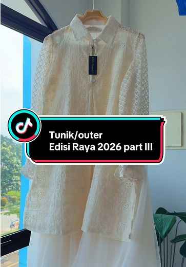 Tunik Raya 2026 part III.semua oufit tayang setiap jam 17.00 WIB #ratushopping21 #Tunik #outer