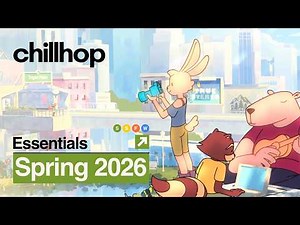 🌱 Chillhop Essentials · Spring 2026 [chill beats / lofi hip hop mix]