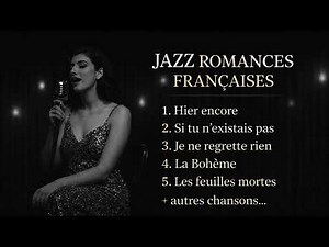 Jazz Romances Françaises – Chansons Mythiques en Jazz | Éva Le Noir