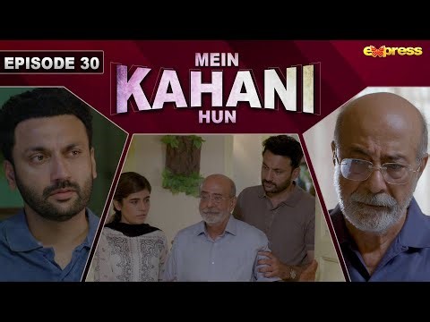 Mein Kahani Hun - Episode 30 | Muhammad Ahmed - Faiq Khan | 8th Nov 2023 | Express TV