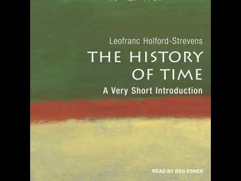 History of Time: A Very Short Introduction - Leofranc Holford-Strevens