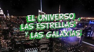 El Universo, las Estrellas y las Galaxias - Vídeo Educativo | Happy Learning