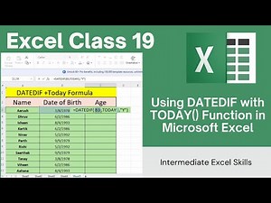 Advanced Excel Skills: Calculating Age Using DATEDIF and TODAY Functions