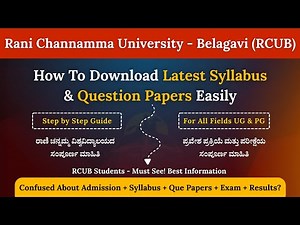 Rani Channamma University (RCUB) - Syllabus, Notes, Question Papers, Exams, Admission Process & More