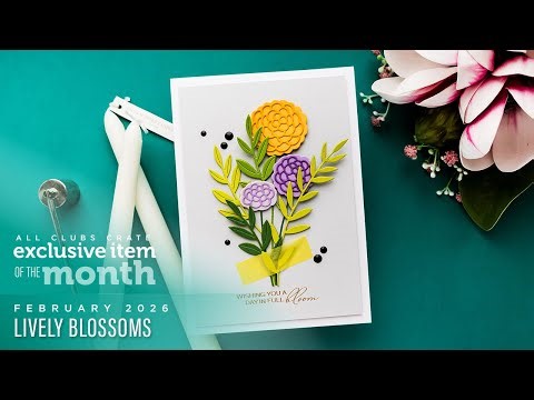 Spellbinders All Clubs Crate Exclusive February 2026 - Lively Blossoms