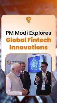 PM Modi Explores Global Fintech Innovations