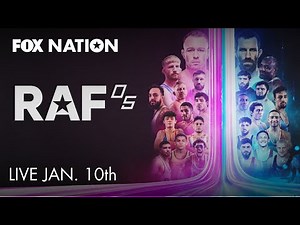 RAF05 is LIVE on Fox Nation Jan. 10th | Fox Nation
