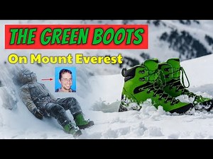 The Green Boots | Death Zone Documentary