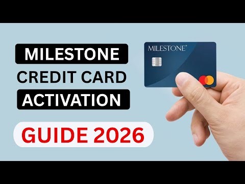 milestonecard.com/activate 2026 - Milestone Credit Card Activation Guide