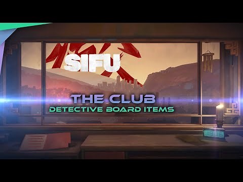 SIFU - The Club All Detective Board Items