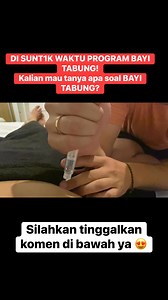 1.1M views · 4K reactions | DI SUNTIK SAAT PROGRAM BAYI TABUNG | Titi Martin Di Spanyol | Facebook