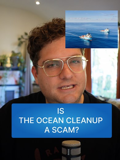 Is The Ocean Cleanup a Scam? Discover the Truth