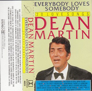 Dean Martin - Everybody Loves Somebody (20 Love Songs)