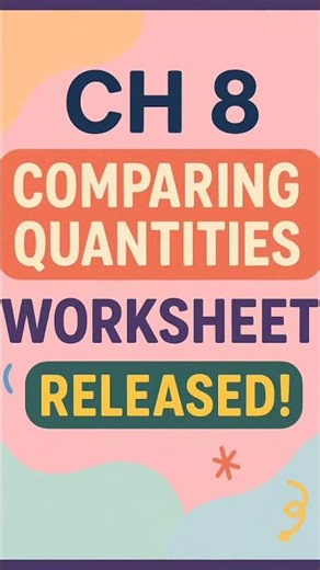 ch 8 Comparing Quantities