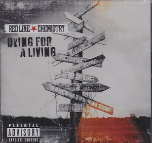 Red Line Chemistry - Dying For A Living