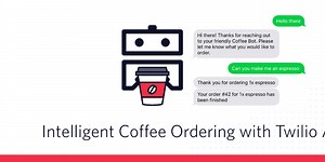 Building an Intelligent Coffee Order System with Twilio Autopilot