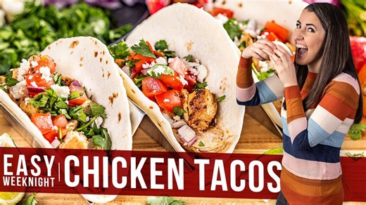 Easy weeknight chicken tacos