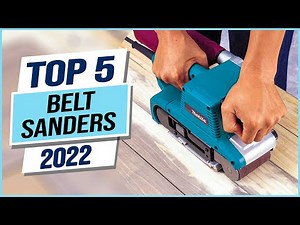Top 5 Best Belt Sanders 2023