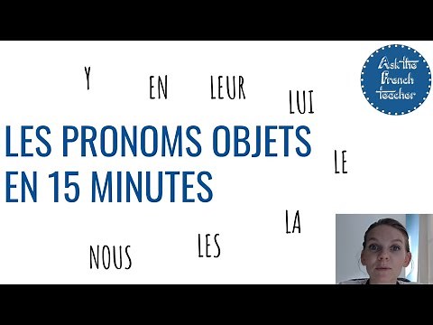 Object pronouns (him, them, it, there, some, etc.)