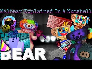BEAR (Alpha) - Malbear Explained