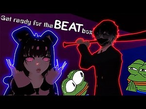 VRChat Beatbox Extra Crispy